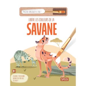 LIVRE PEINTURE MAGIQUE - LA SAVANE