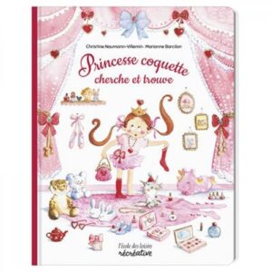 Princesse coquette cherche et trouve Ecole des loi