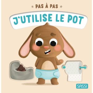 LIVRE – PAS A PAS J’UTILISE LE POT