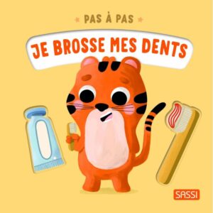 LIVRE – PAS A PAS JE ME LAVE LES DENTS