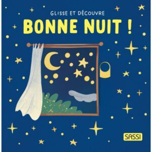 LIVRE GLISSE ET DÉCOUVRE – BONNE NUIT !